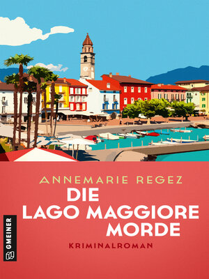 cover image of Die Lago Maggiore-Morde